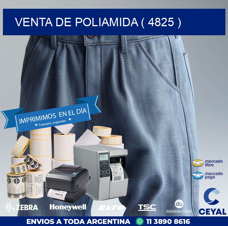 VENTA DE POLIAMIDA ( 4825 )