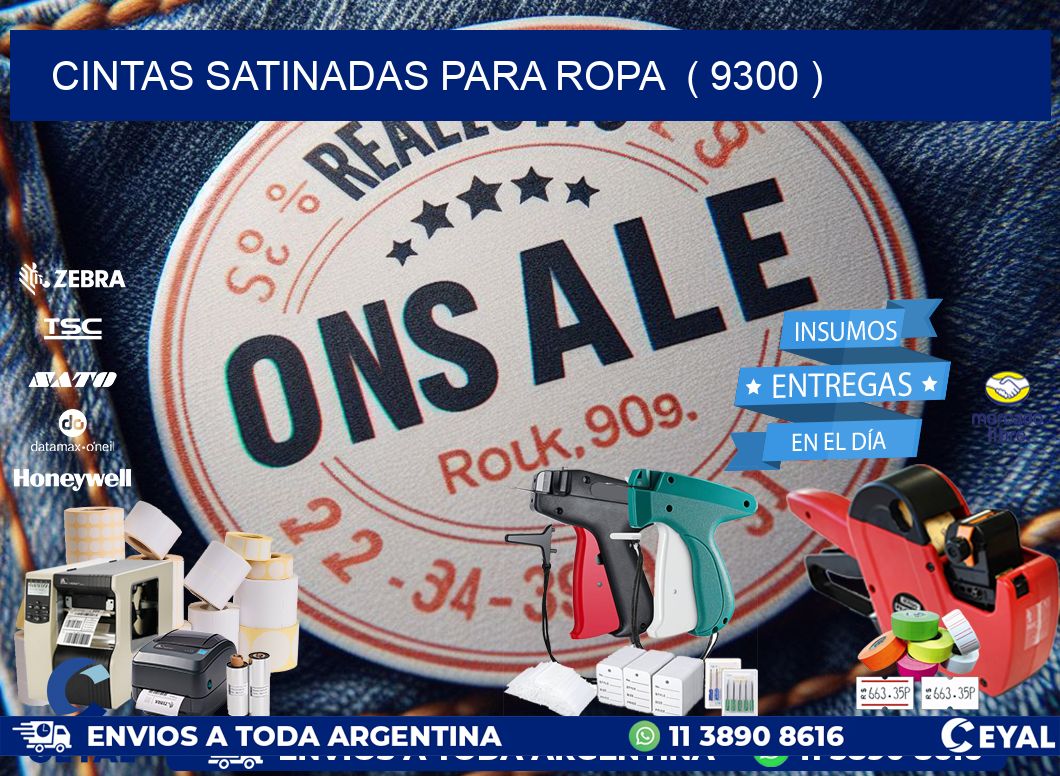 cintas satinadas para ropa  ( 9300 )