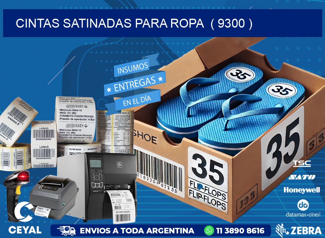 cintas satinadas para ropa  ( 9300 )
