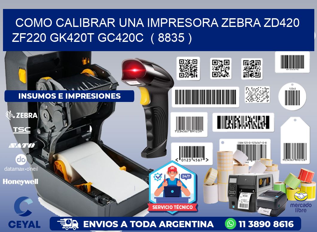 como calibrar una impresora zebra zd420 ZF220 GK420T GC420C  ( 8835 )