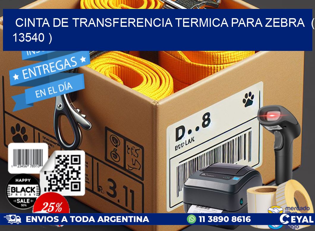 CINTA DE TRANSFERENCIA TERMICA PARA ZEBRA  ( 13540 )