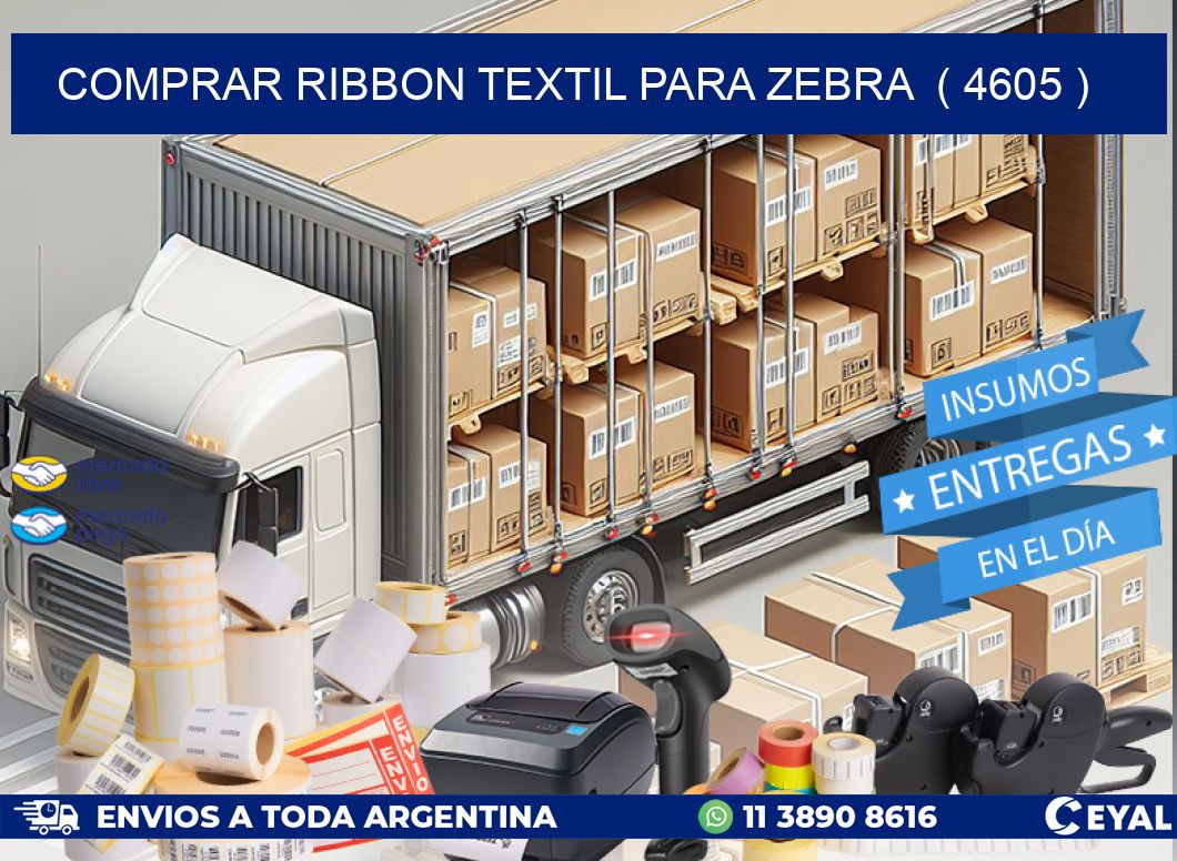 COMPRAR RIBBON TEXTIL PARA ZEBRA  ( 4605 )