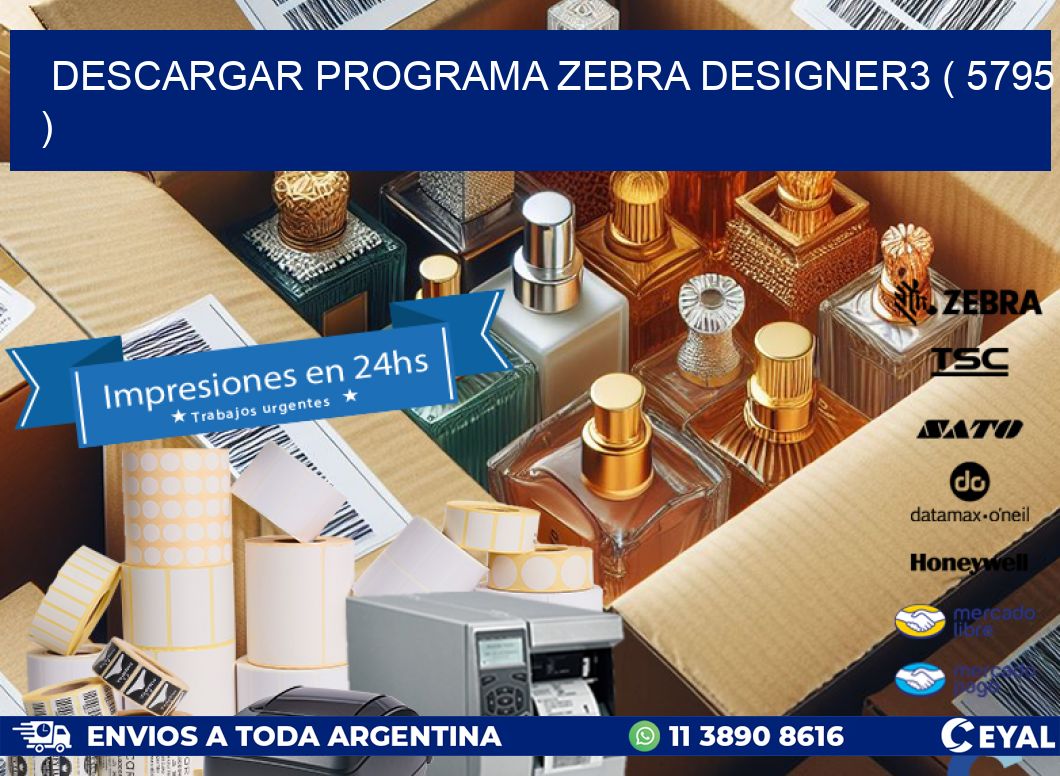 DESCARGAR PROGRAMA ZEBRA DESIGNER3 ( 5795 )