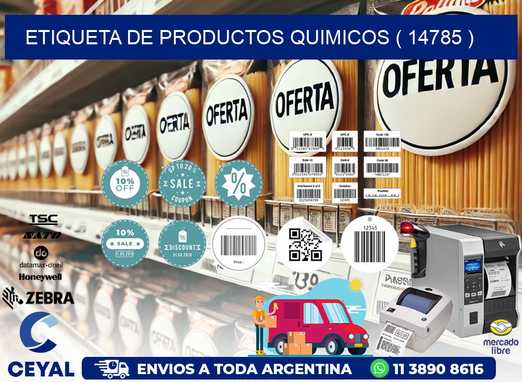 ETIQUETA DE PRODUCTOS QUIMICOS ( 14785 )