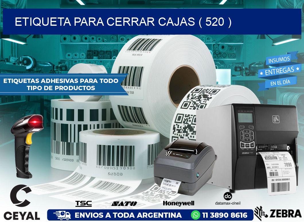 ETIQUETA PARA CERRAR CAJAS ( 520 )