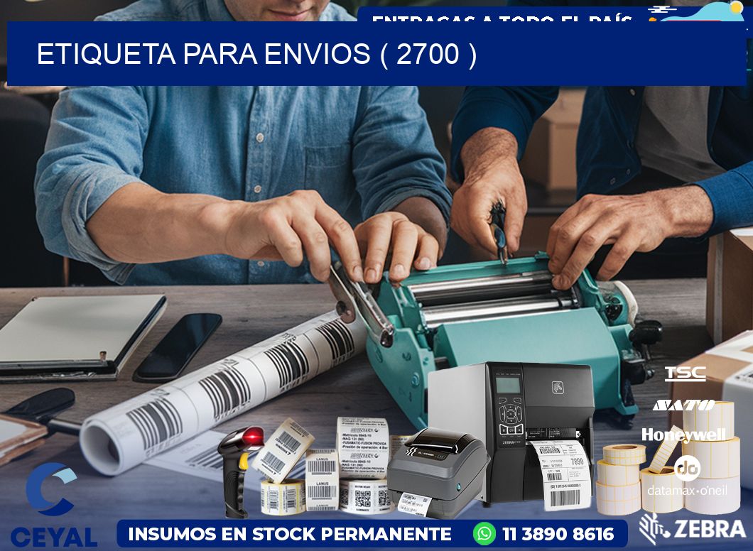 ETIQUETA PARA ENVIOS ( 2700 )