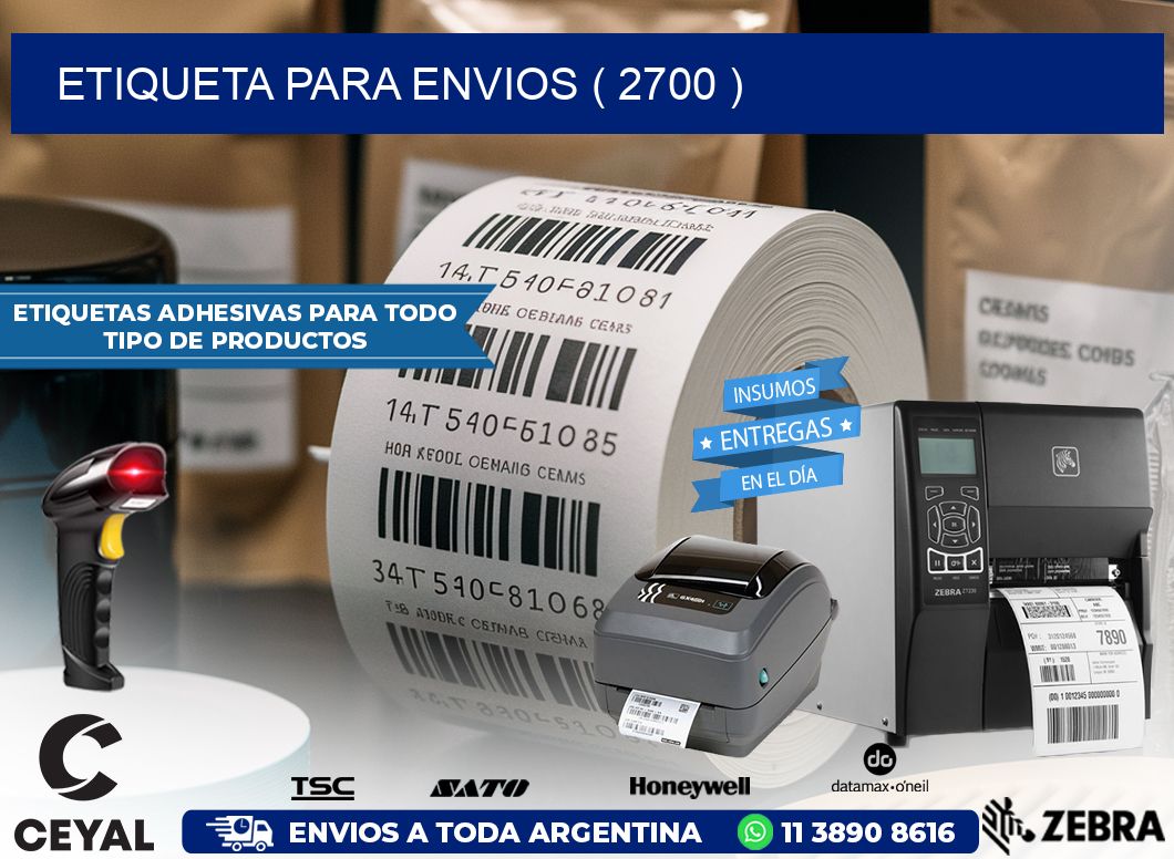 ETIQUETA PARA ENVIOS ( 2700 )