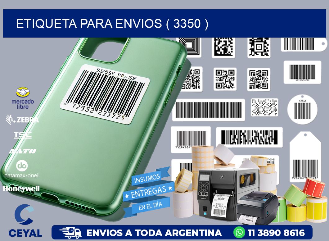 ETIQUETA PARA ENVIOS ( 3350 )