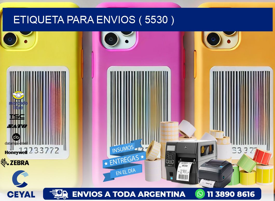 ETIQUETA PARA ENVIOS ( 5530 )