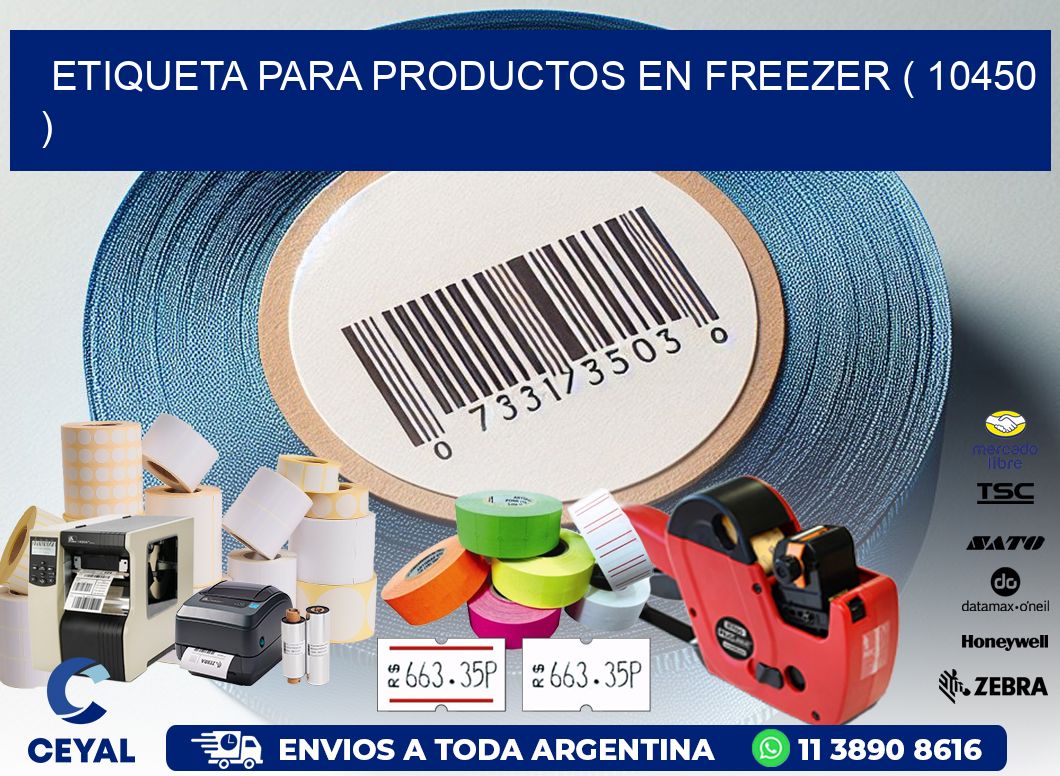 ETIQUETA PARA PRODUCTOS EN FREEZER ( 10450 )