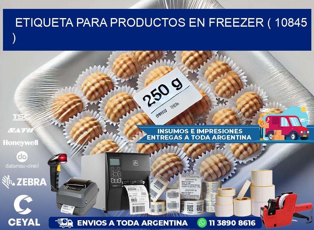 ETIQUETA PARA PRODUCTOS EN FREEZER ( 10845 )