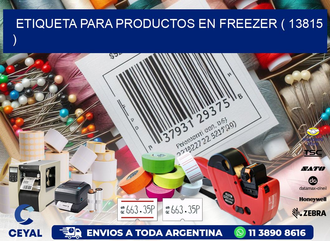 ETIQUETA PARA PRODUCTOS EN FREEZER ( 13815 )