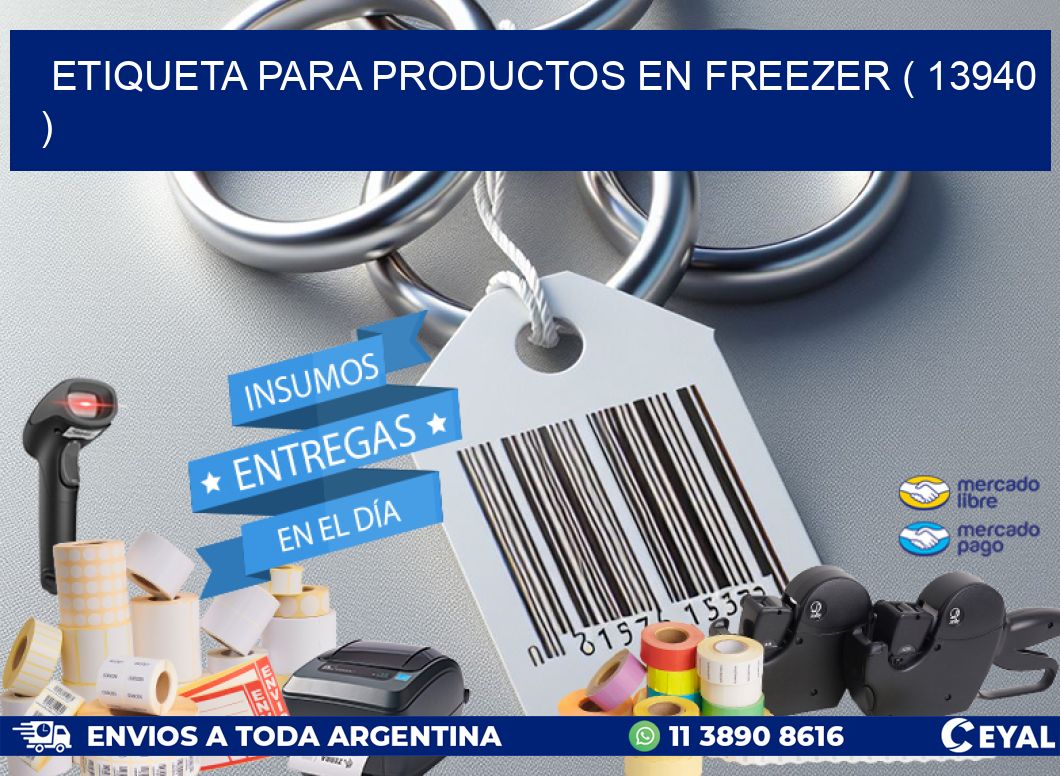 ETIQUETA PARA PRODUCTOS EN FREEZER ( 13940 )