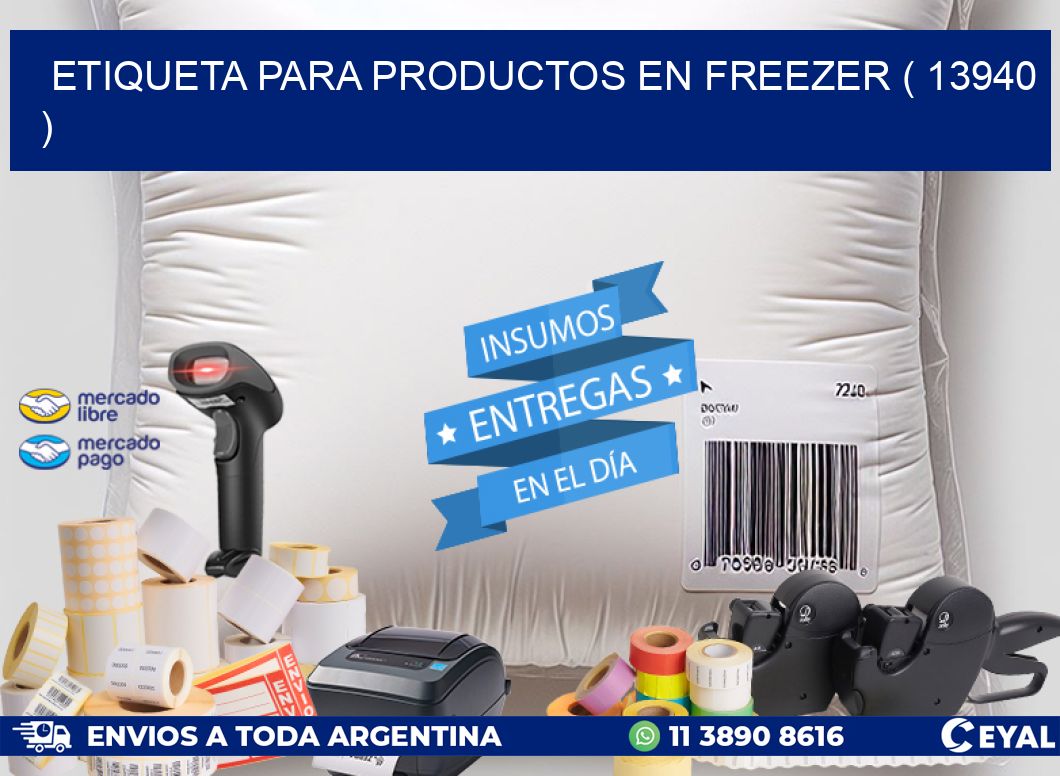 ETIQUETA PARA PRODUCTOS EN FREEZER ( 13940 )