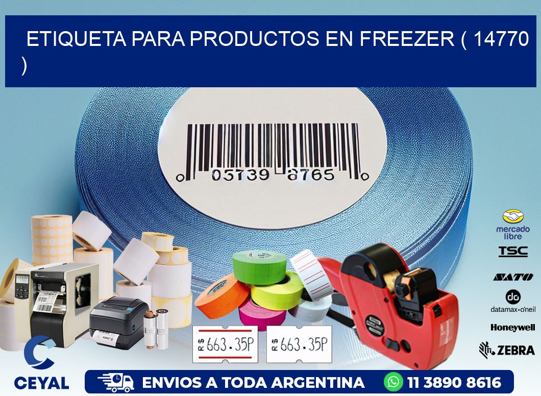 ETIQUETA PARA PRODUCTOS EN FREEZER ( 14770 )