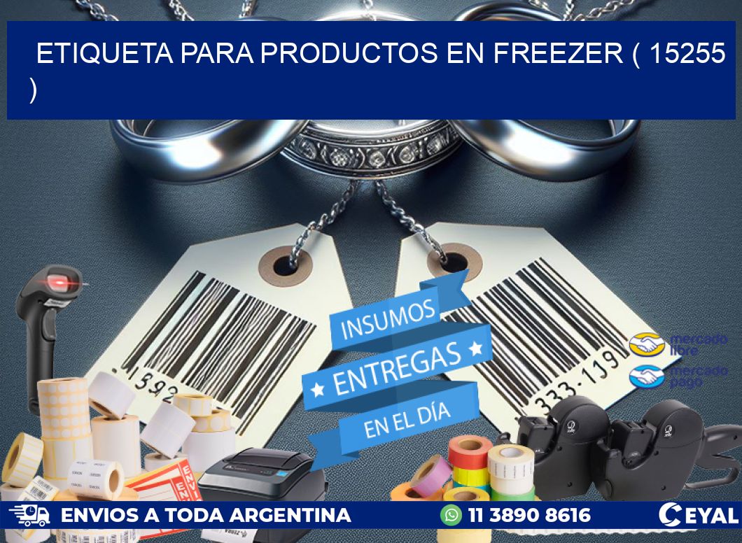 ETIQUETA PARA PRODUCTOS EN FREEZER ( 15255 )