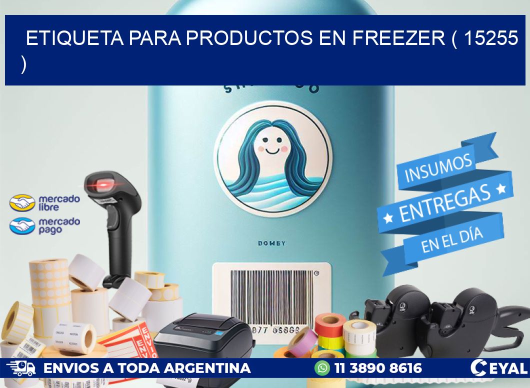 ETIQUETA PARA PRODUCTOS EN FREEZER ( 15255 )