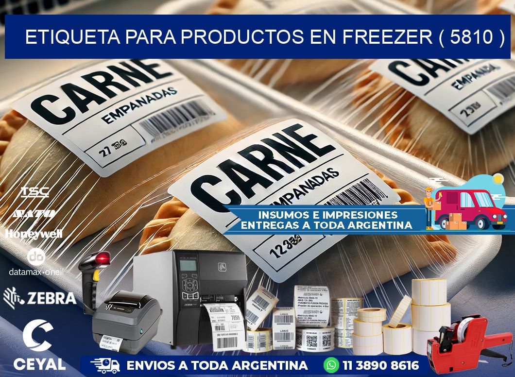 ETIQUETA PARA PRODUCTOS EN FREEZER ( 5810 )