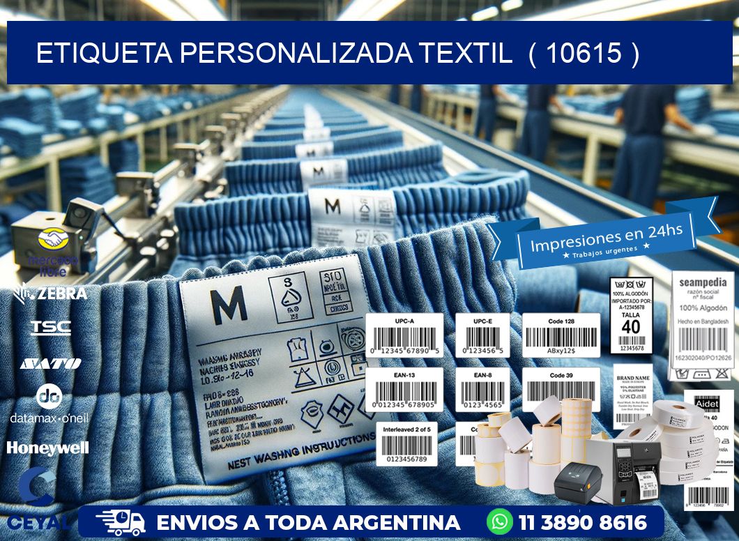ETIQUETA PERSONALIZADA TEXTIL  ( 10615 )