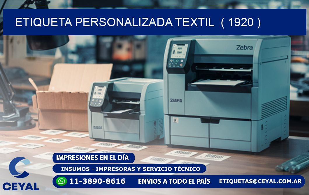 ETIQUETA PERSONALIZADA TEXTIL  ( 1920 )