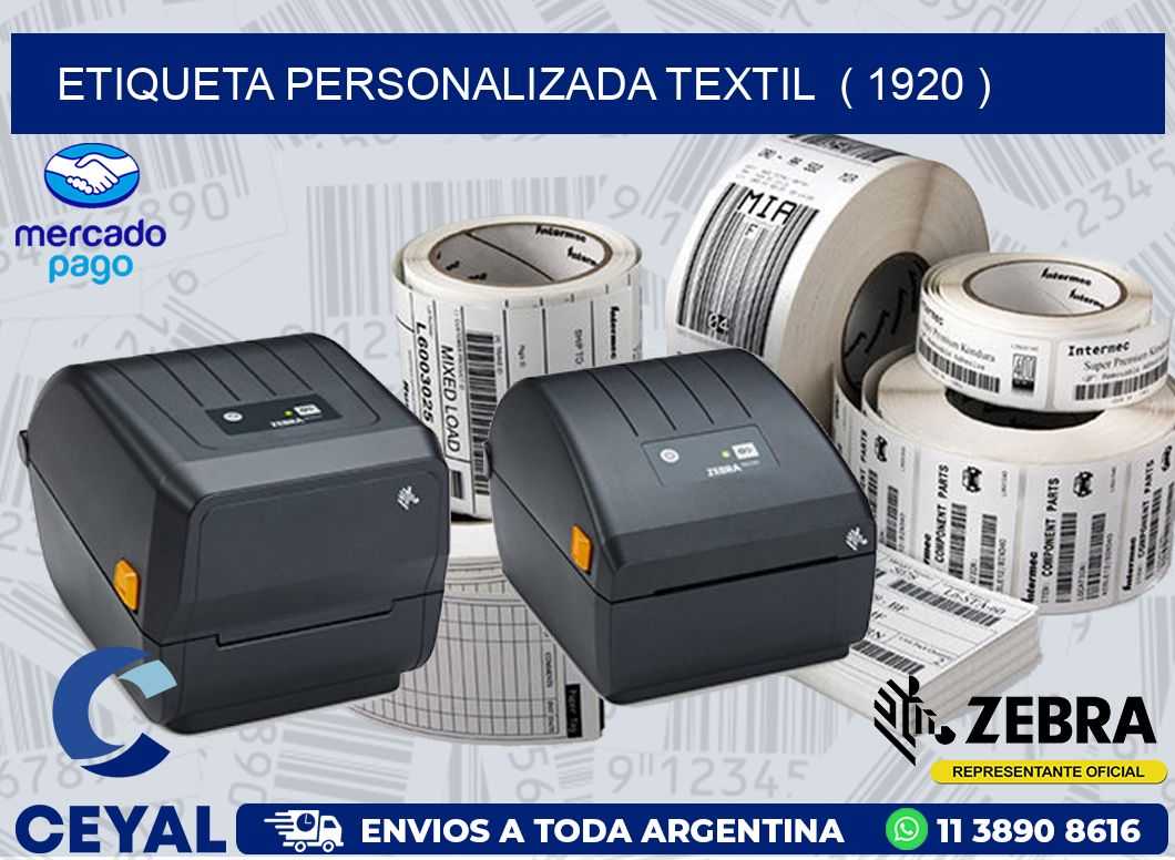 ETIQUETA PERSONALIZADA TEXTIL  ( 1920 )