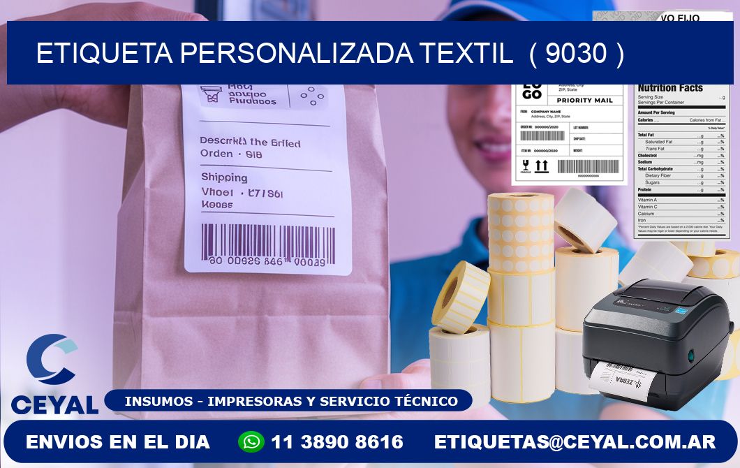 ETIQUETA PERSONALIZADA TEXTIL  ( 9030 )
