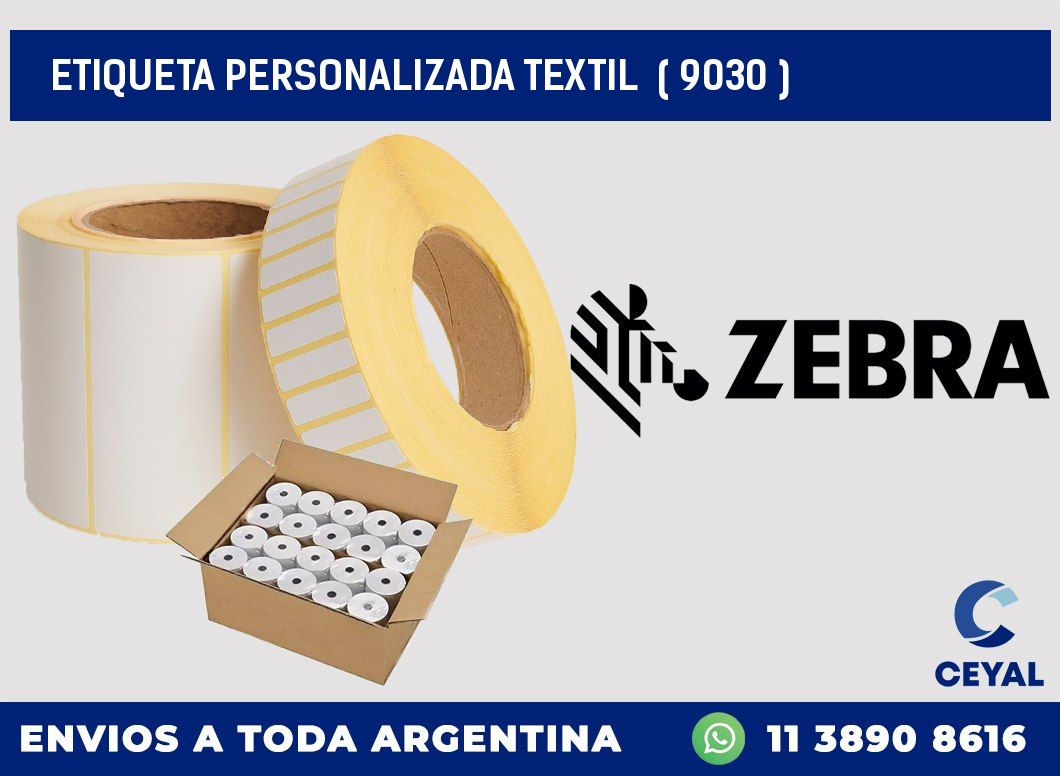 ETIQUETA PERSONALIZADA TEXTIL  ( 9030 )