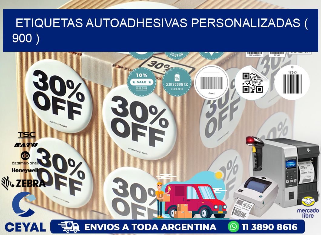 ETIQUETAS AUTOADHESIVAS PERSONALIZADAS ( 900 )