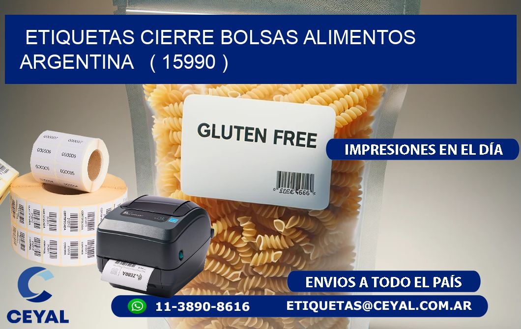 ETIQUETAS CIERRE BOLSAS ALIMENTOS ARGENTINA   ( 15990 )
