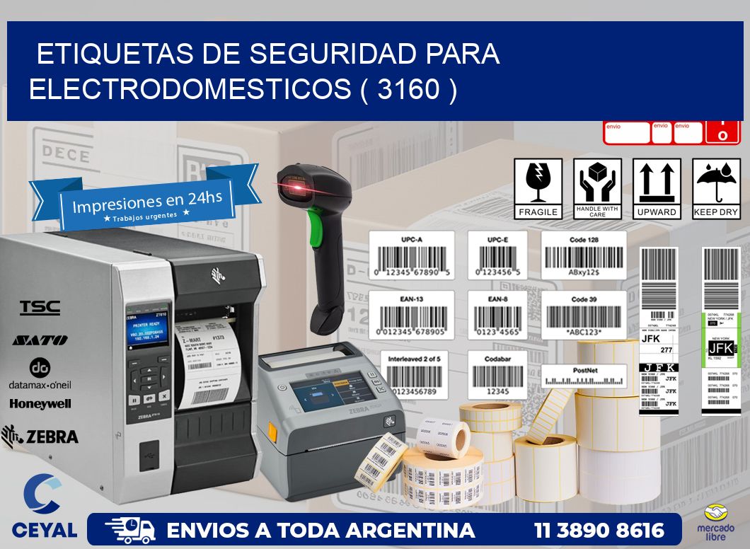 ETIQUETAS DE SEGURIDAD PARA ELECTRODOMESTICOS ( 3160 )