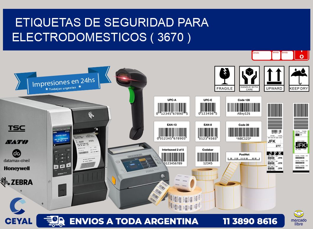ETIQUETAS DE SEGURIDAD PARA ELECTRODOMESTICOS ( 3670 )