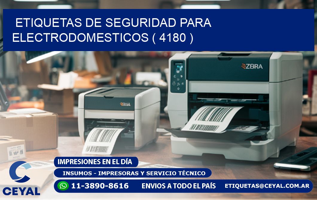 ETIQUETAS DE SEGURIDAD PARA ELECTRODOMESTICOS ( 4180 )