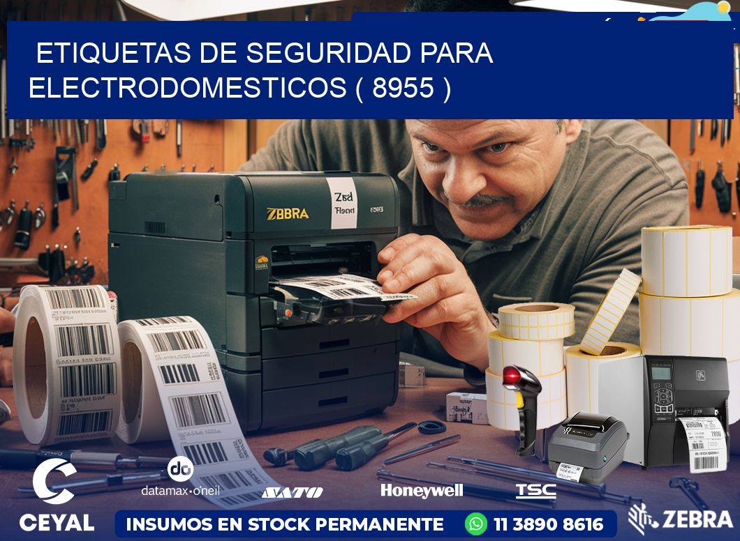 ETIQUETAS DE SEGURIDAD PARA ELECTRODOMESTICOS ( 8955 )
