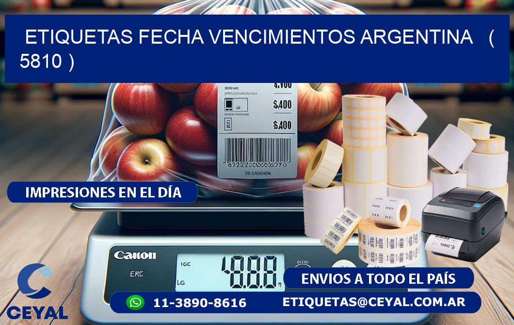 ETIQUETAS FECHA VENCIMIENTOS ARGENTINA   ( 5810 )