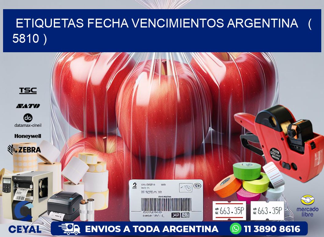 ETIQUETAS FECHA VENCIMIENTOS ARGENTINA   ( 5810 )