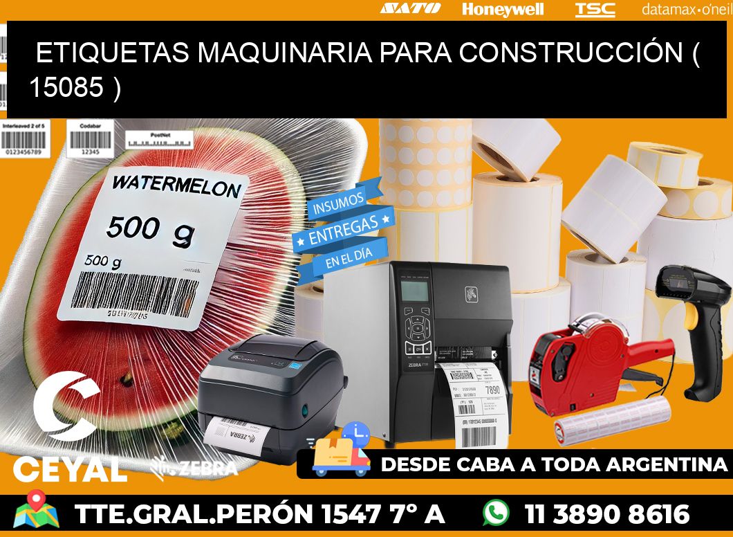 ETIQUETAS MAQUINARIA PARA CONSTRUCCIÓN ( 15085 )