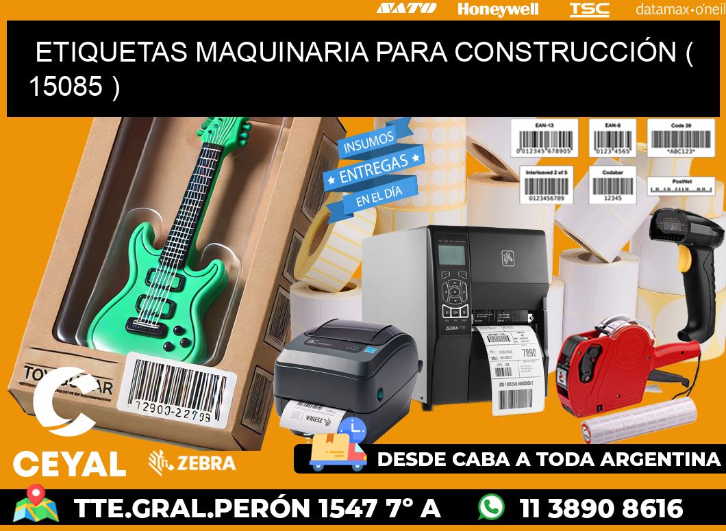 ETIQUETAS MAQUINARIA PARA CONSTRUCCIÓN ( 15085 )