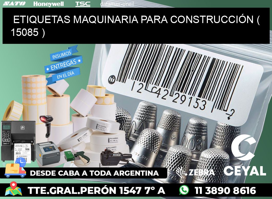 ETIQUETAS MAQUINARIA PARA CONSTRUCCIÓN ( 15085 )