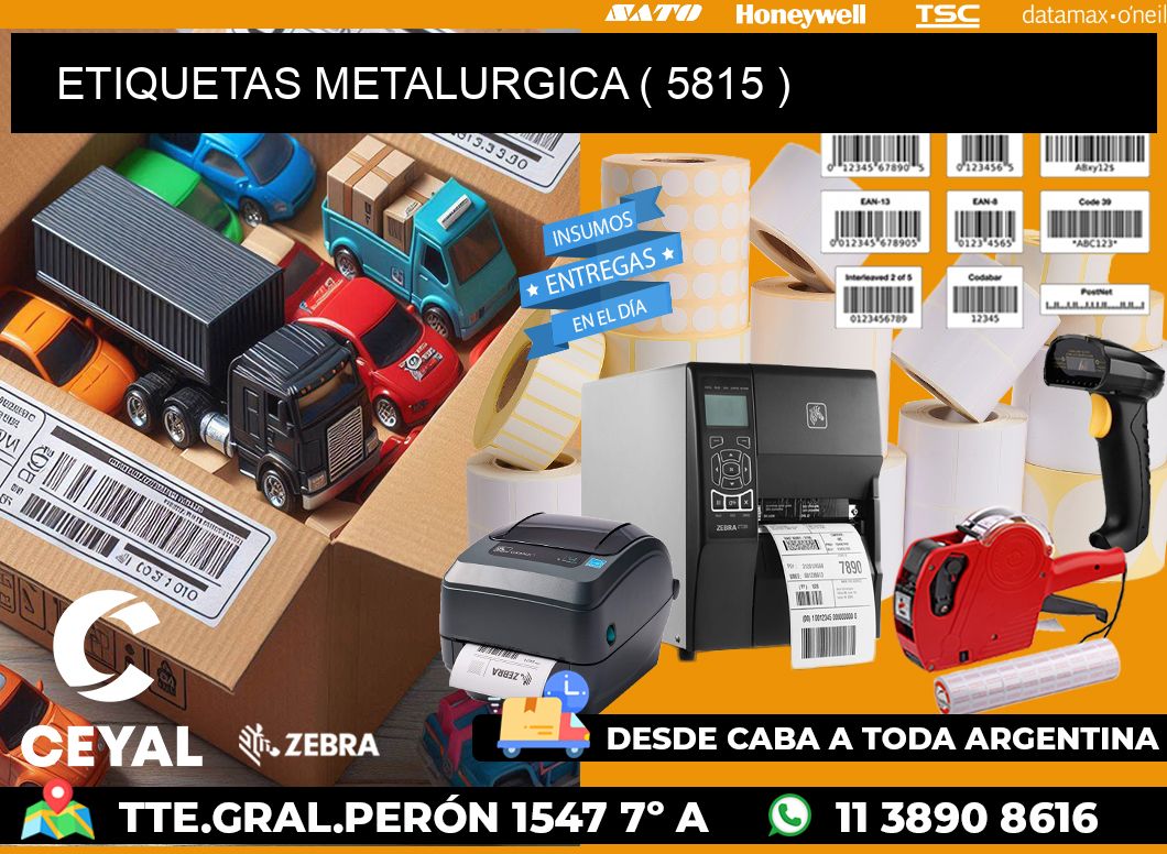 ETIQUETAS METALURGICA ( 5815 )