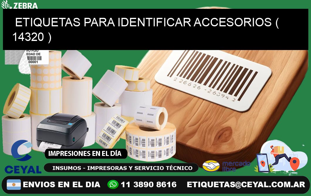 ETIQUETAS PARA IDENTIFICAR ACCESORIOS ( 14320 )