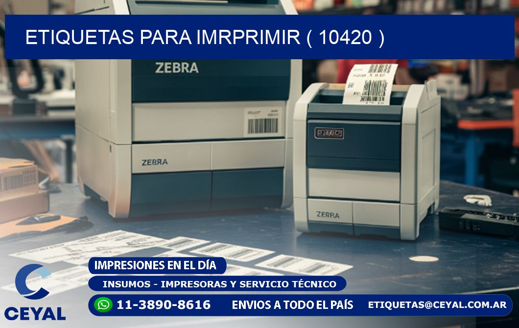 ETIQUETAS PARA IMRPRIMIR ( 10420 )