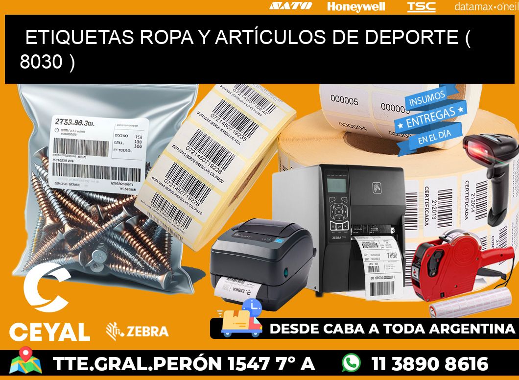 ETIQUETAS ROPA Y ARTÍCULOS DE DEPORTE ( 8030 )