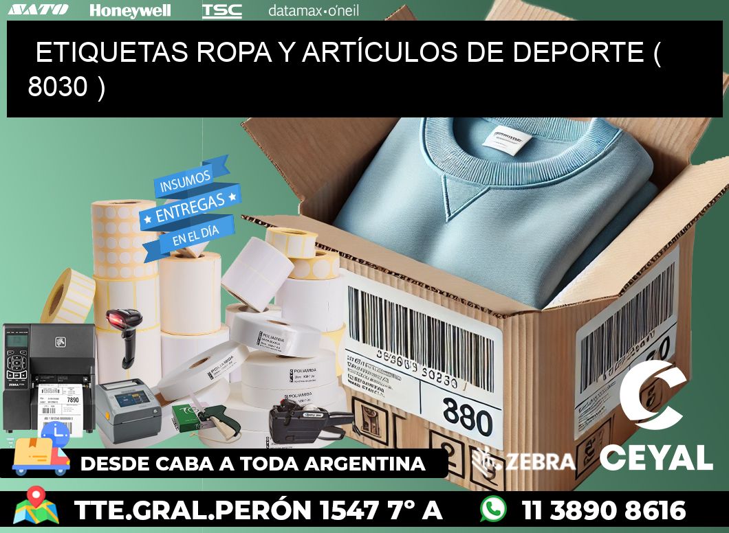 ETIQUETAS ROPA Y ARTÍCULOS DE DEPORTE ( 8030 )