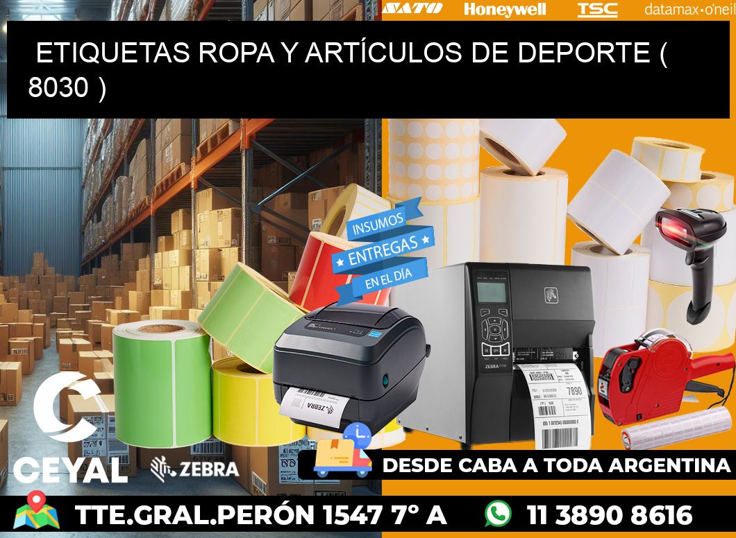 ETIQUETAS ROPA Y ARTÍCULOS DE DEPORTE ( 8030 )