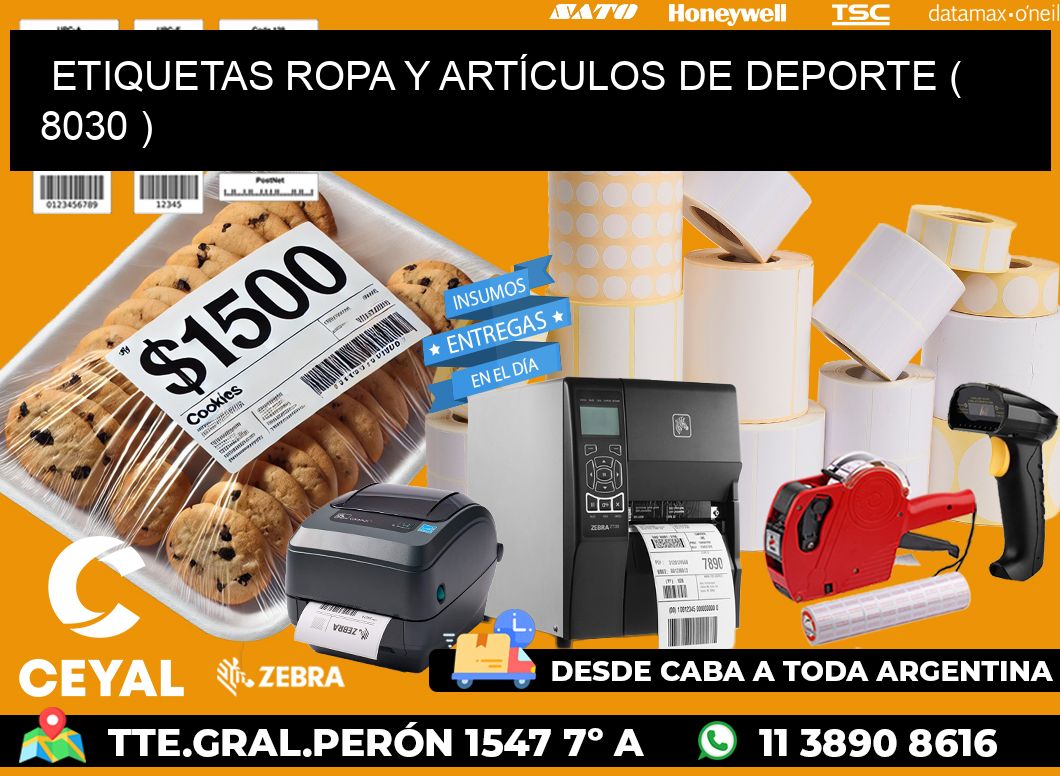 ETIQUETAS ROPA Y ARTÍCULOS DE DEPORTE ( 8030 )