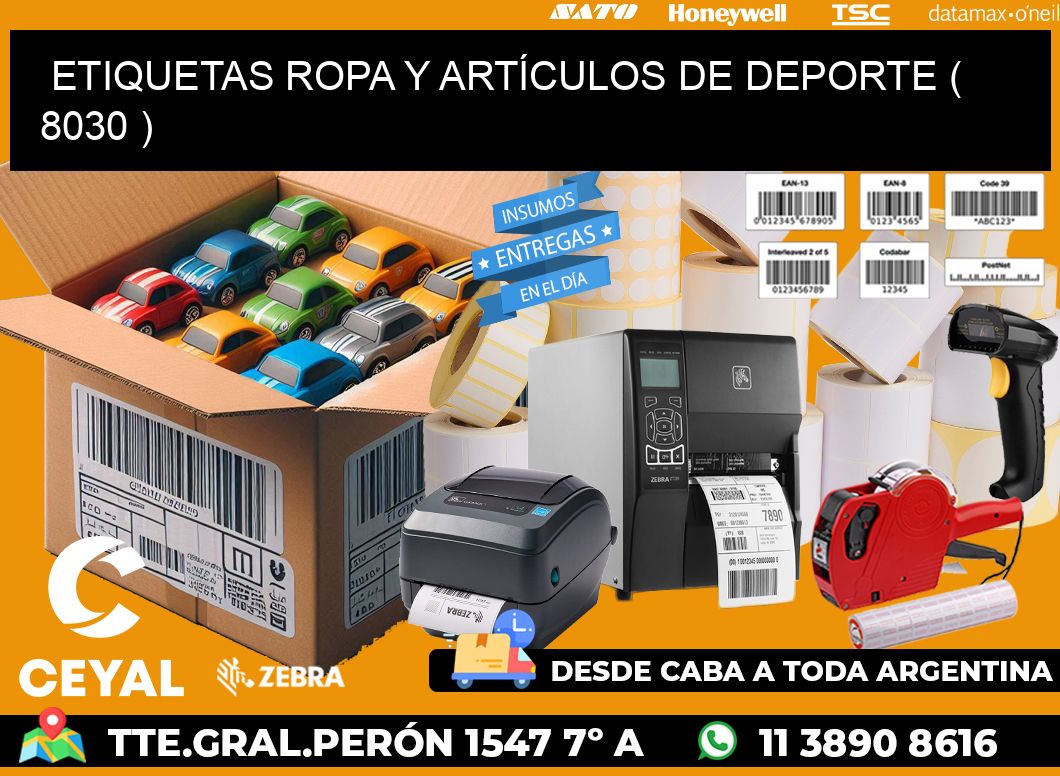 ETIQUETAS ROPA Y ARTÍCULOS DE DEPORTE ( 8030 )