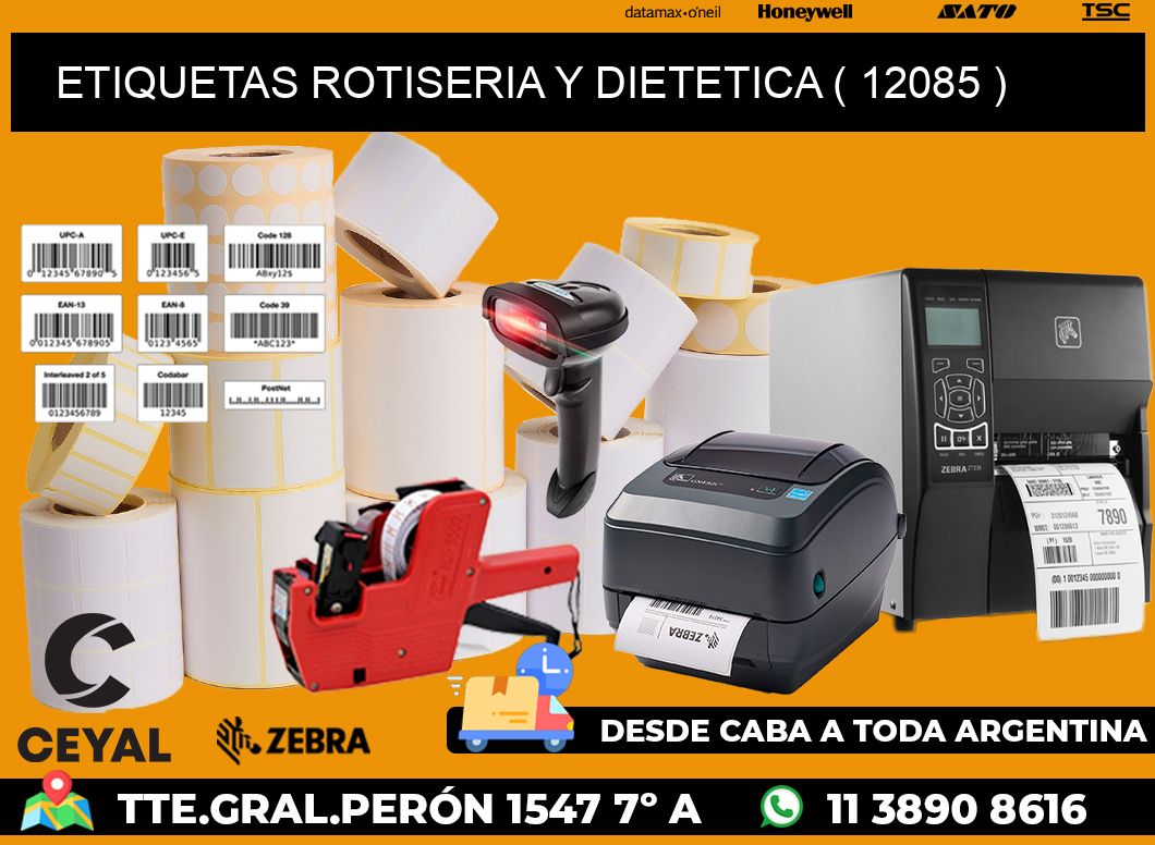 ETIQUETAS ROTISERIA Y DIETETICA ( 12085 )