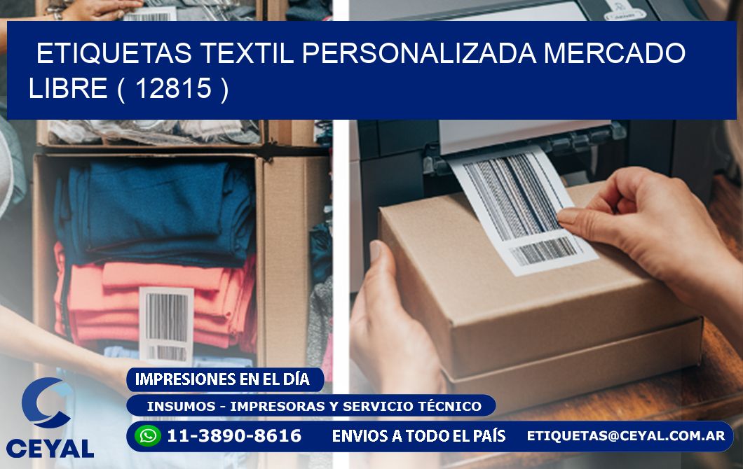 ETIQUETAS TEXTIL PERSONALIZADA MERCADO LIBRE ( 12815 )