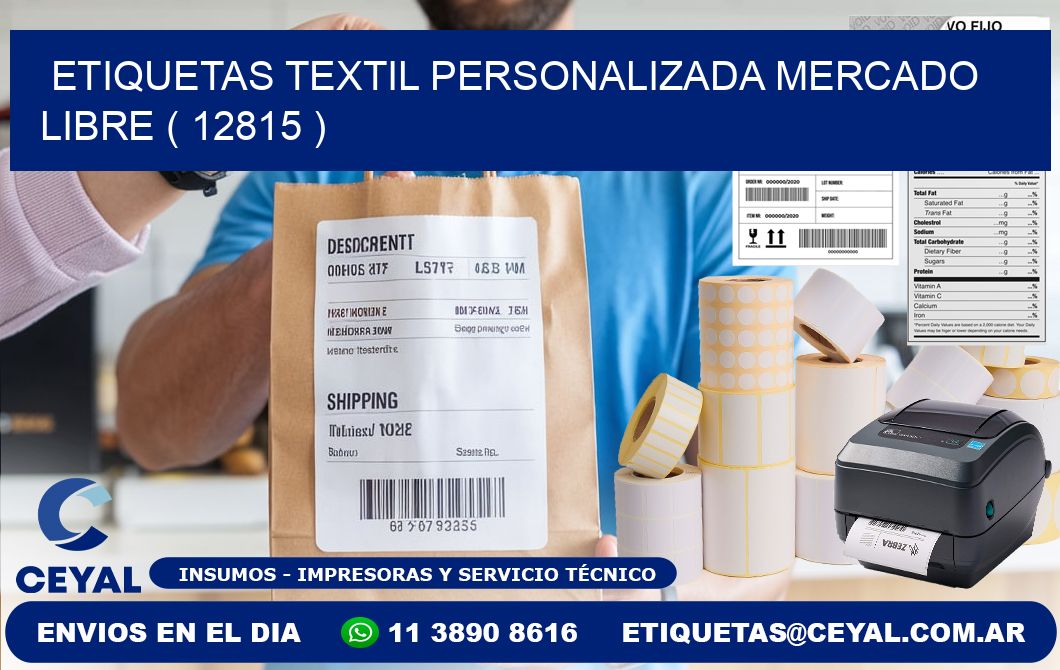 ETIQUETAS TEXTIL PERSONALIZADA MERCADO LIBRE ( 12815 )