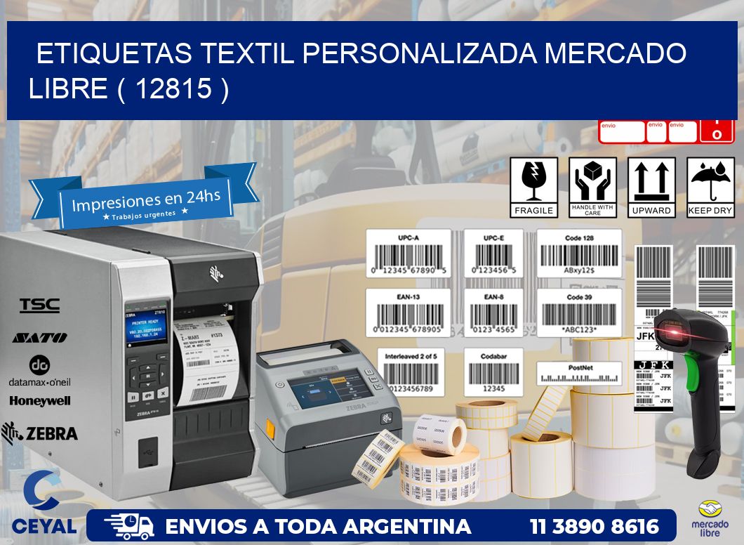 ETIQUETAS TEXTIL PERSONALIZADA MERCADO LIBRE ( 12815 )